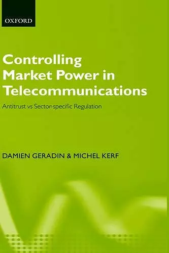 Controlling Market Power in Telecommunications cover