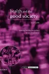 Health and the Good Society cover