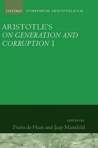 Aristotle's On Generation and Corruption I Book 1 cover