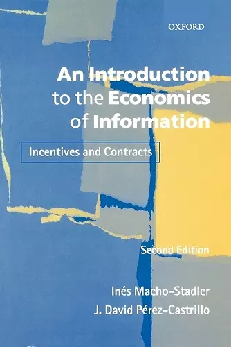 An Introduction to the Economics of Information cover