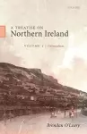 A Treatise on Northern Ireland, Volume I cover