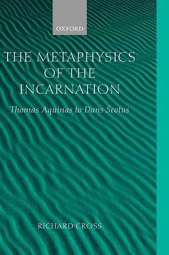 The Metaphysics of the Incarnation cover