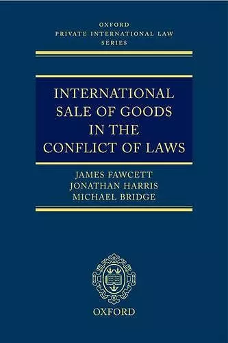 International Sale of Goods in the Conflict of Laws cover