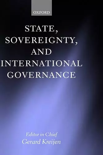 State, Sovereignty, and International Governance cover