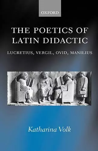 The Poetics of Latin Didactic cover