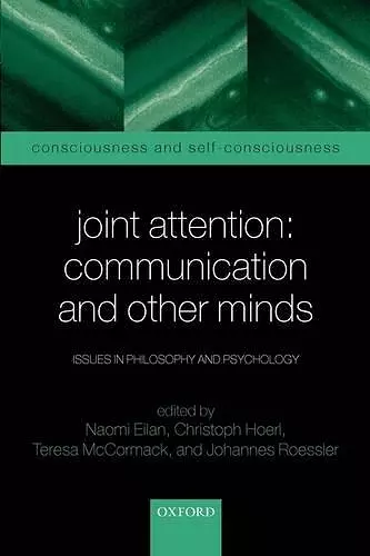 Joint Attention: Communication and Other Minds cover