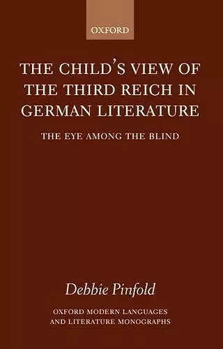 The Child's View of the Third Reich in German Literature cover
