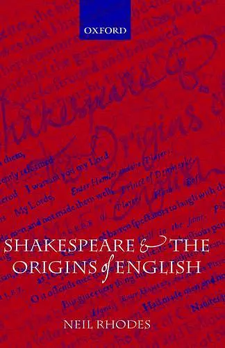 Shakespeare and the Origins of English cover