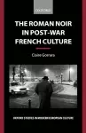 The Roman Noir in Post-War French Culture cover