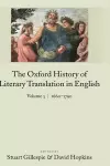 The Oxford History of Literary Translation in English Volume 3: 1660-1790 cover