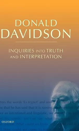 Inquiries into Truth and Interpretation cover