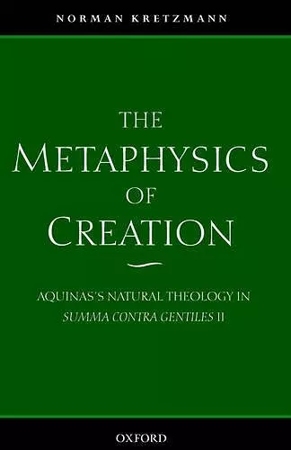 The Metaphysics of Creation cover