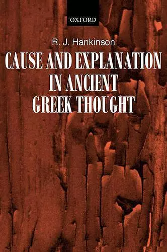 Cause and Explanation in Ancient Greek Thought cover