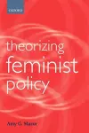 Theorizing Feminist Policy cover