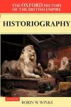 The Oxford History of the British Empire: Volume V: Historiography cover