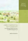 Early Medieval Settlements cover