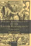 Poetry and Politics in the English Renaissance cover