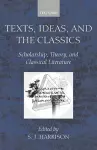 Texts, Ideas, and the Classics cover