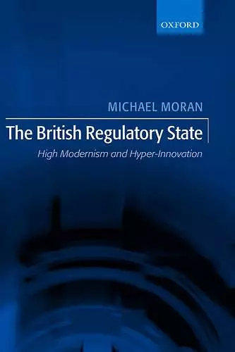 The British Regulatory State cover