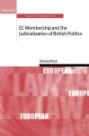EC Membership and the Judicialization of British Politics cover