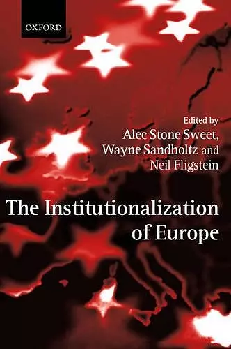 The Institutionalization of Europe cover