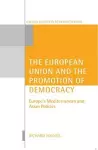 The European Union and the Promotion of Democracy cover