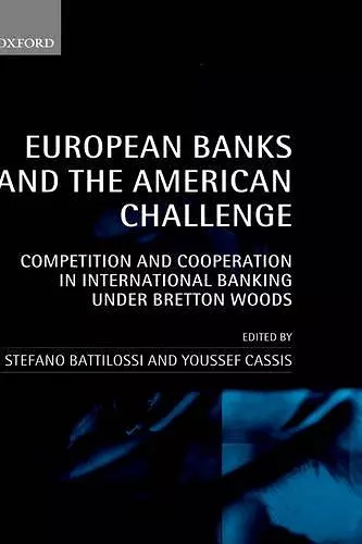 European Banks and the American Challenge cover