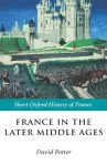 France in the Later Middle Ages 1200-1500 cover