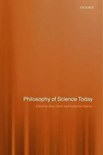 Philosophy of Science Today cover