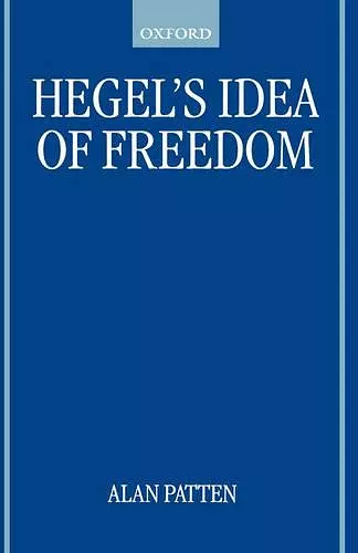Hegel's Idea of Freedom cover