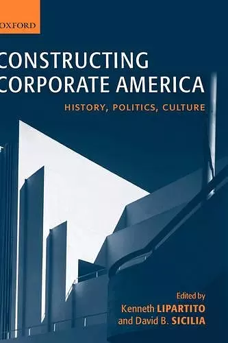 Constructing Corporate America cover