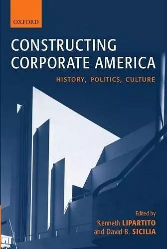 Constructing Corporate America cover