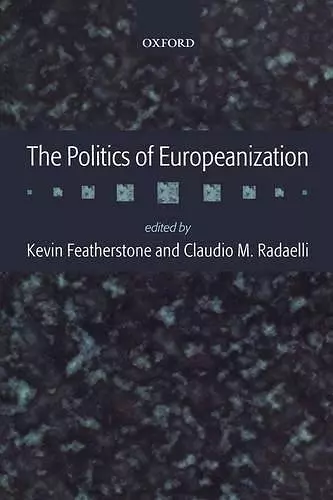 The Politics of Europeanization cover