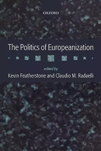 The Politics of Europeanization cover