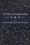 The Politics of Europeanization cover