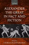 Alexander the Great in Fact and Fiction cover