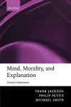 Mind, Morality, and Explanation cover