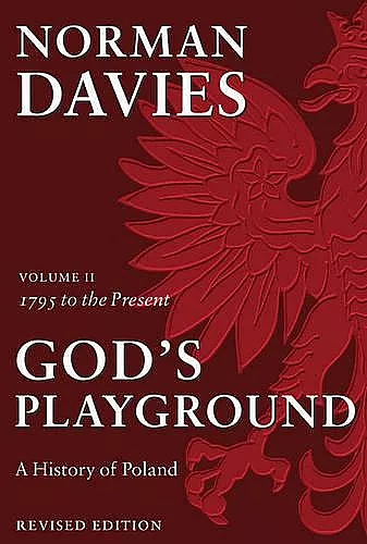 God's Playground A History of Poland cover