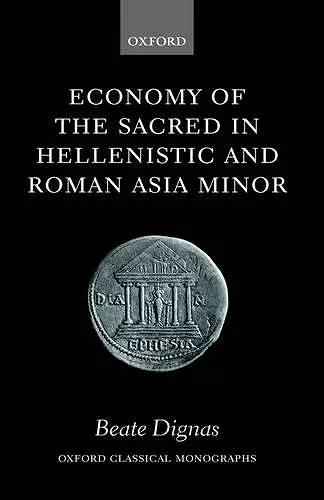 Economy of the Sacred in Hellenistic and Roman Asia Minor cover