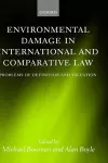 Environmental Damage in International and Comparative Law cover