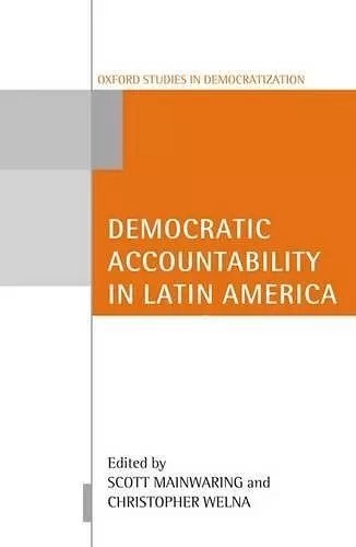 Democratic Accountability in Latin America cover