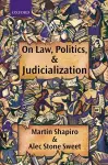 On Law, Politics, and Judicialization cover