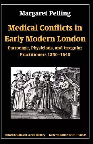 Medical Conflicts in Early Modern London cover