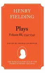 Henry Fielding - Plays, Volume III 1734-1742 cover