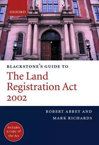 Blackstone's Guide to the Land Registration Act 2002 cover
