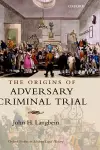 The Origins of Adversary Criminal Trial cover