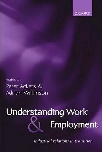 Understanding Work and Employment cover
