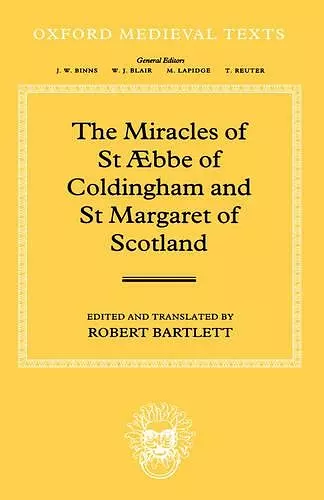 The Miracles of St Æbba of Coldingham and St Margaret of Scotland cover