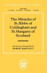 The Miracles of St Æbba of Coldingham and St Margaret of Scotland cover
