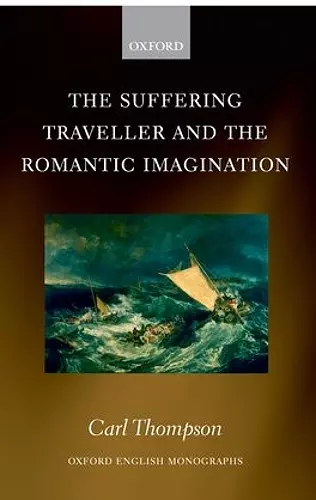 The Suffering Traveller and the Romantic Imagination cover